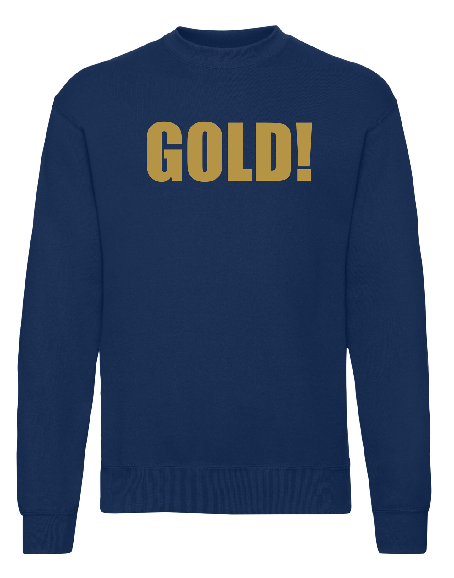 GOLD! sweatshirt