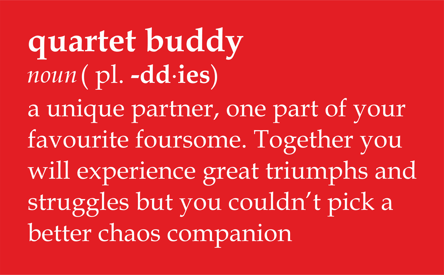 Quartet Buddy definition 100% organic cotton t-shirt